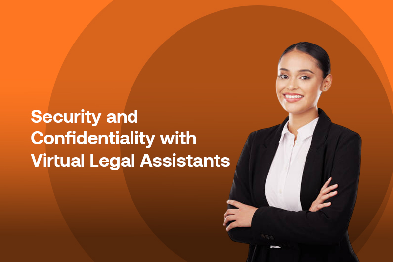 Security and Confidentiality with Virtual Legal Assistants