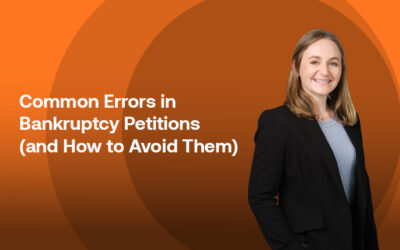 Common Errors in Bankruptcy Petitions (and How to Avoid Them)